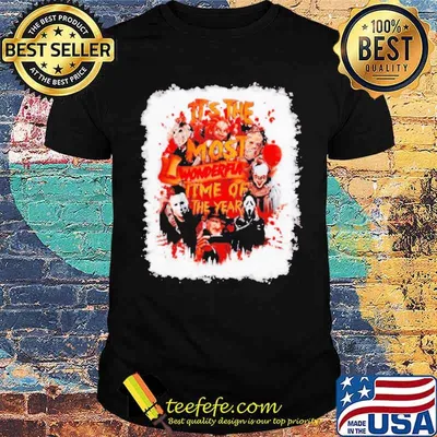 It’s the most wonderful time of the year horror Halloween shirt