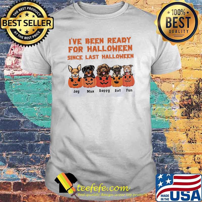 Ive been ready for halloween since last halloween dogs joy max boppy rot fun pumpkin shirt