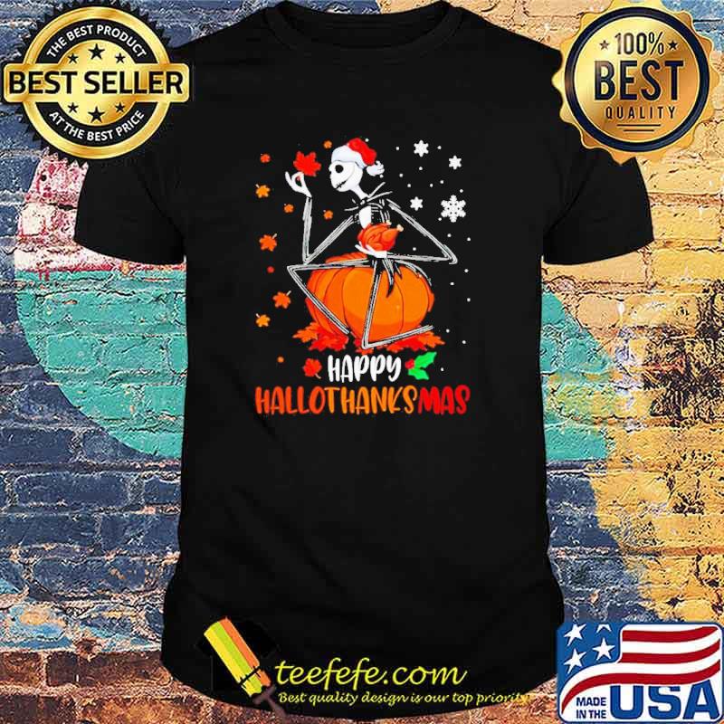 Jack Skellington Happy Hallothanksmas Shirt