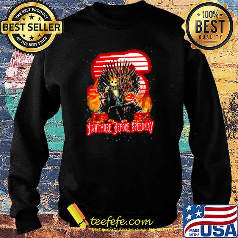 Jack Skellington Iron Throne Nightmare Before Speedway Halloween Shirt Sweater Jack Skellington Iron Throne Nightmare Before Speedway Halloween Shirt Sweater
