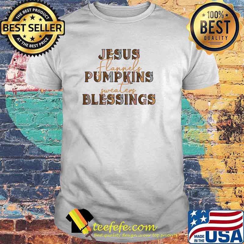 Jesus Flannels Pumpkins Sweaters Blessings Leopard Halloween T-Shirt
