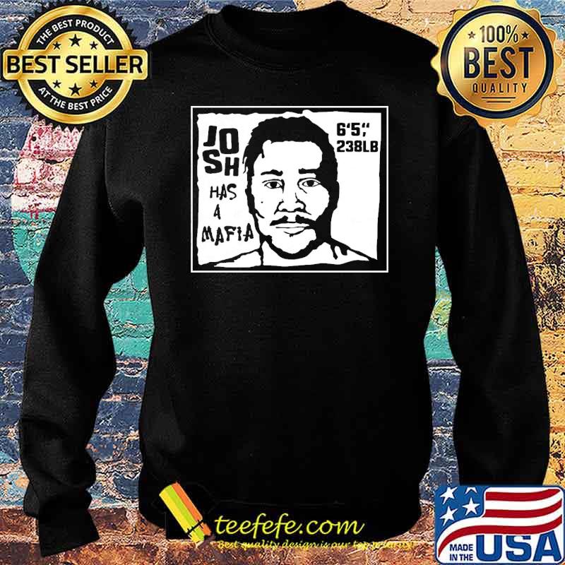 Josh Has A Mafia 6'5 238lb Shirt Sweater Josh Has A Mafia 6'5 238lb Shirt Sweater