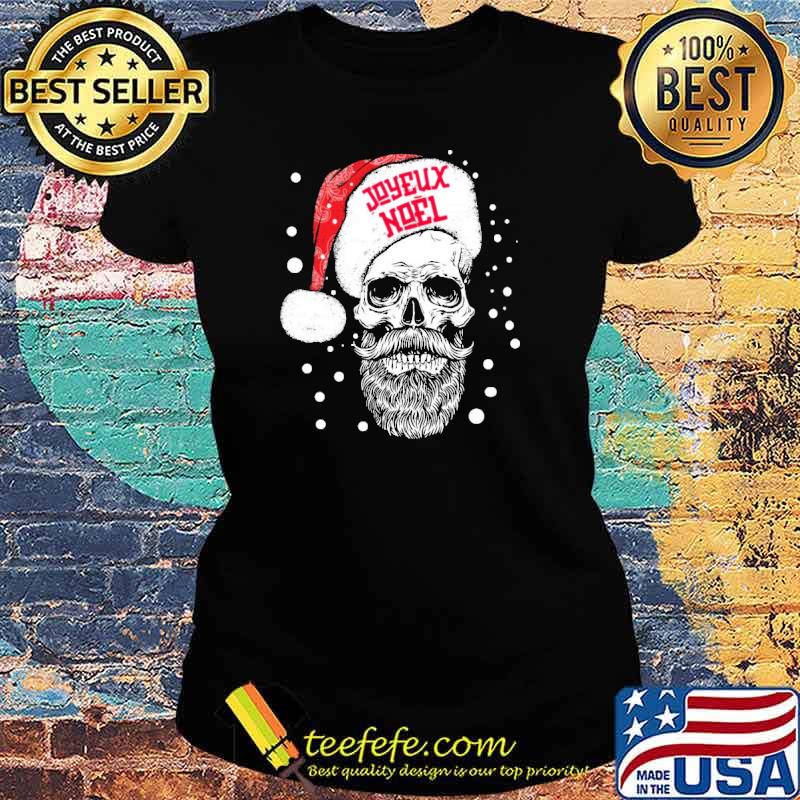 JOYEUX NOËL SKULL HALLOWEEN SHIRT Ladies tee JOYEUX NOËL SKULL HALLOWEEN SHIRT Ladies tee
