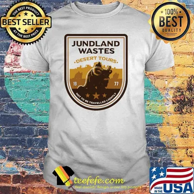 Jundland Wastes Desert Tour 1977 Not To Be travelled Lightly Shirt