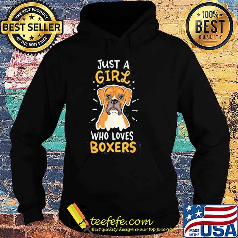 Just A Girl Who Loves Boxers s Hoodie Just A Girl Who Loves Boxers s Hoodie