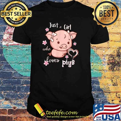 Just a Girl Who Loves Pigs T-Shirt