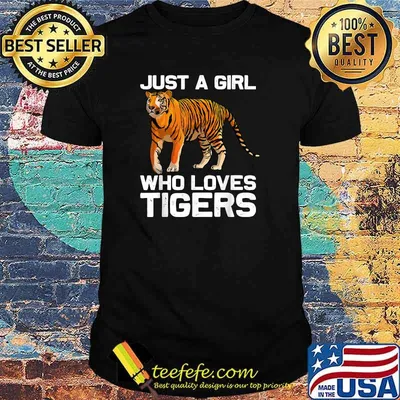 Just A Girl Who Loves Tigers T-Shirt