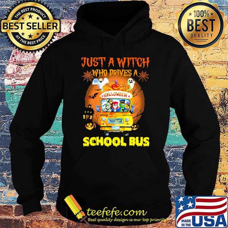Just a witch who drives a school bus moon s Hoodie Just a witch who drives a school bus moon s Hoodie
