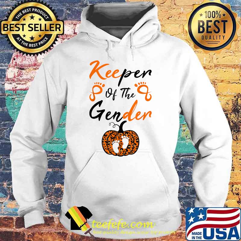 Keeper Of The Gender Reveal Baby Announcement Pumpkin Halloween T-Shirt Hoodie Keeper Of The Gender Reveal Baby Announcement Pumpkin Halloween T-Shirt Hoodie