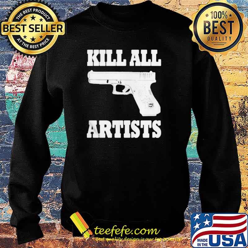 Kill all artists s Sweater Kill all artists s Sweater