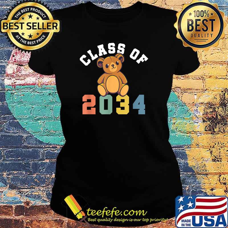 Kindergarten 2021 Class Of 2034 Teddy Bear T-Shirt Ladies tee Kindergarten 2021 Class Of 2034 Teddy Bear T-Shirt Ladies tee