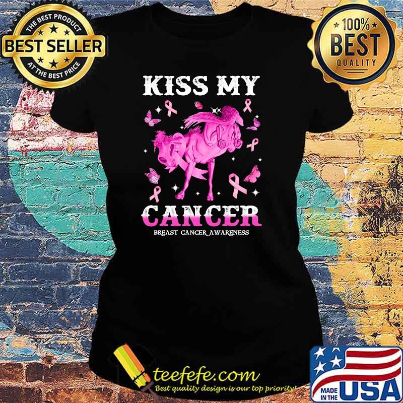 Kiss my cancer breast cancer awareness horse ribbon s Ladies tee Kiss my cancer breast cancer awareness horse ribbon s Ladies tee