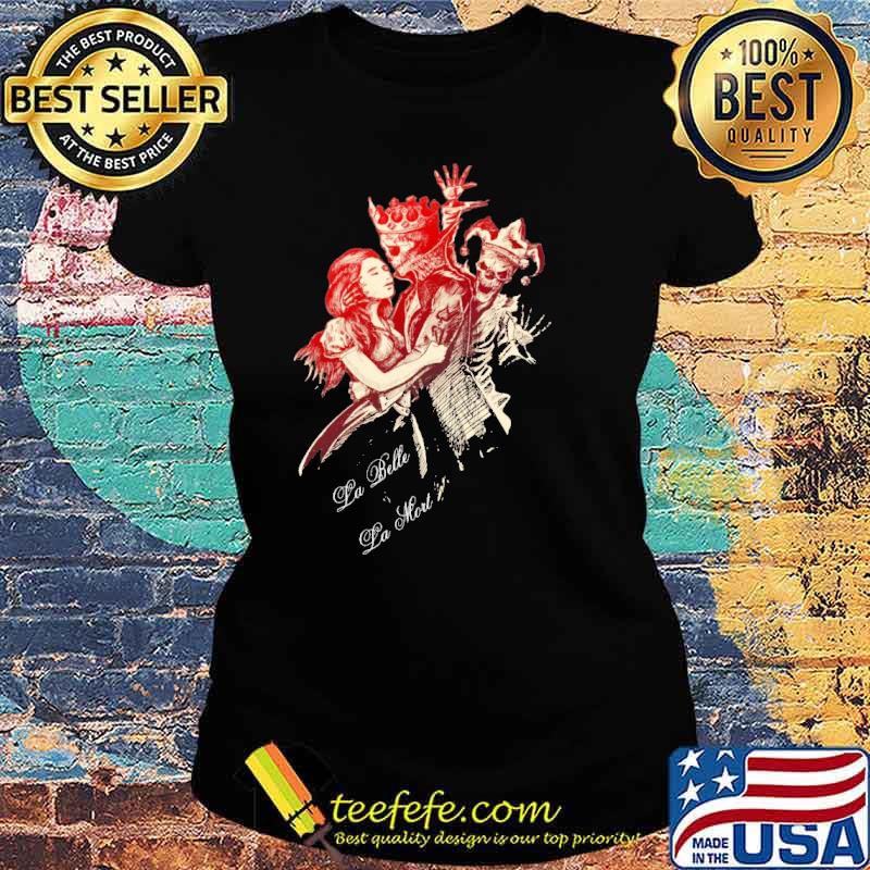 La Belle La Alorl King Skull Shirt Ladies tee La Belle La Alorl King Skull Shirt Ladies tee