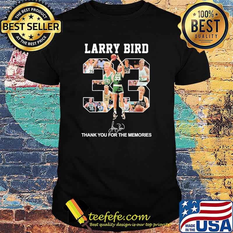 Larry bird 33 thank you for the memories signature shirt Larry bird 33 thank you for the memories signature shirt
