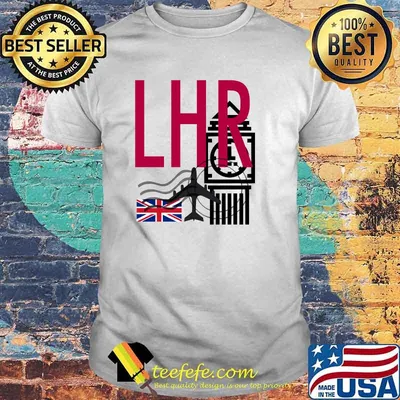 LHR AIRPORT CODE BAGGAGE TAG LONDON HEATHROW ENGLAND UK T-Shirt
