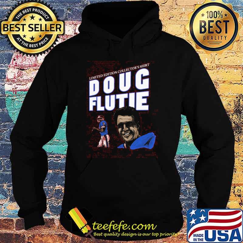 Limited edition collectors doug flutie s Hoodie Limited edition collectors doug flutie s Hoodie