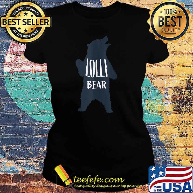 Lolli Bear Lolly Pop Established Lolly Pops Grandmother T-Shirt Ladies tee Lolli Bear Lolly Pop Established Lolly Pops Grandmother T-Shirt Ladies tee