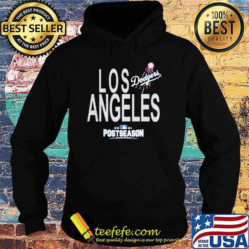 Los Angeles Dodgers 2021 Postseason Shirt Hoodie Los Angeles Dodgers 2021 Postseason Shirt Hoodie
