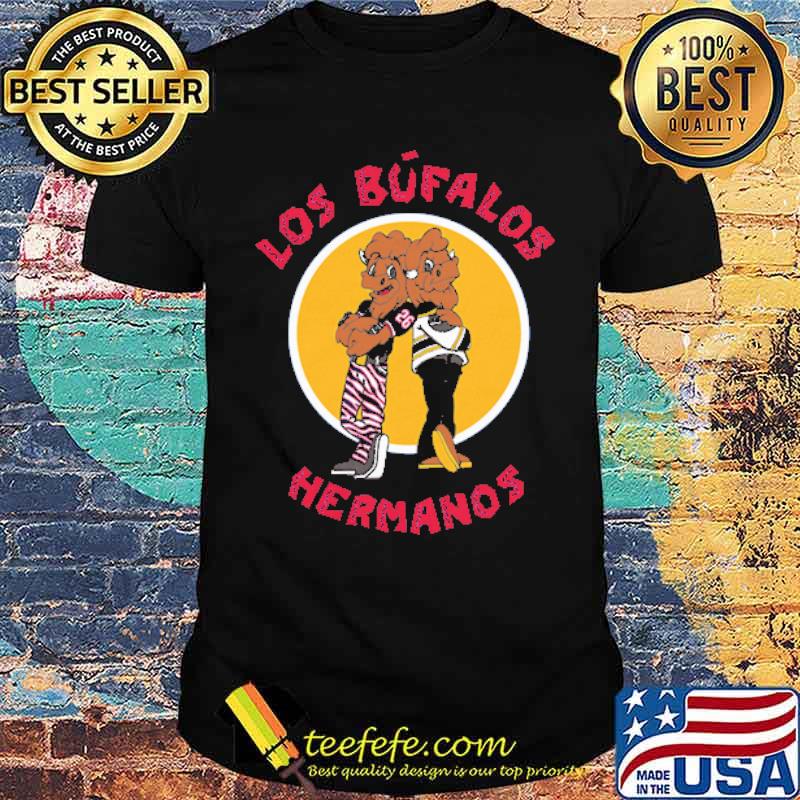 Los Bufalos Hermanos shirt Los Bufalos Hermanos shirt