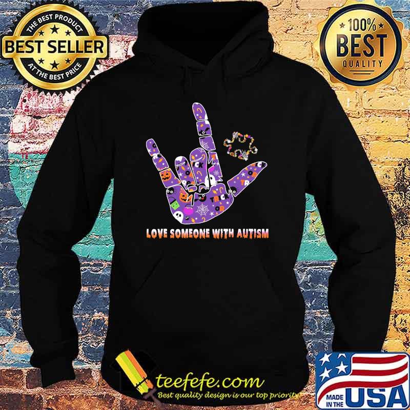 Love someone with autism halloween s Hoodie Love someone with autism halloween s Hoodie
