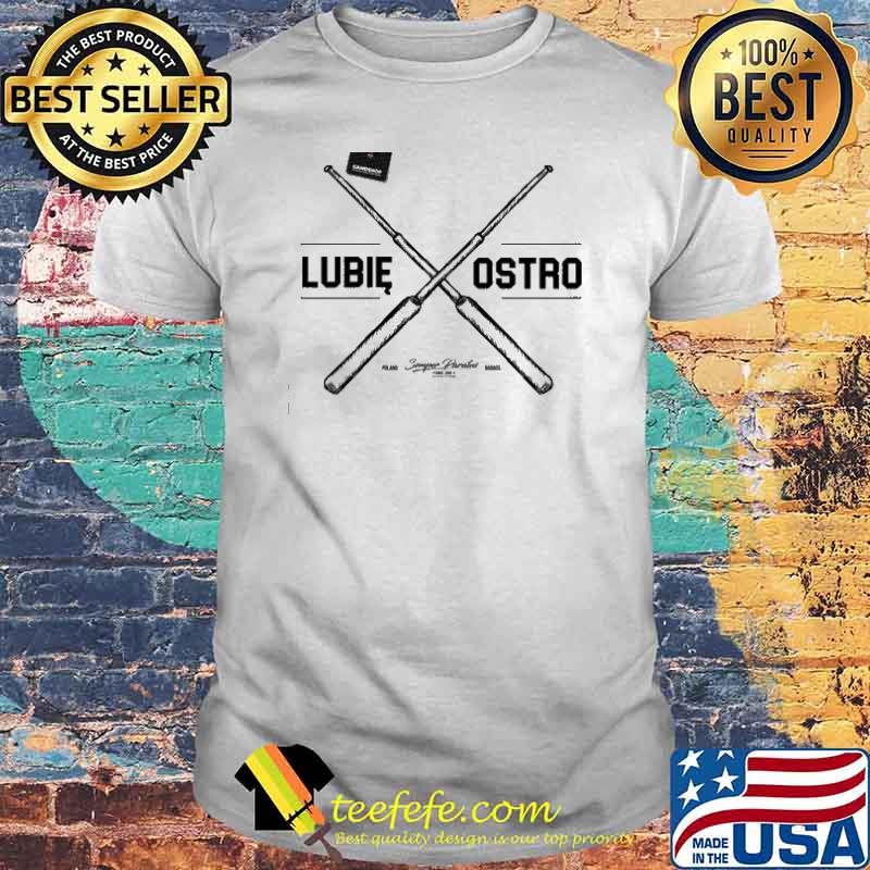 LUBIĘ OSTRO Logo Semper Paratus shirt