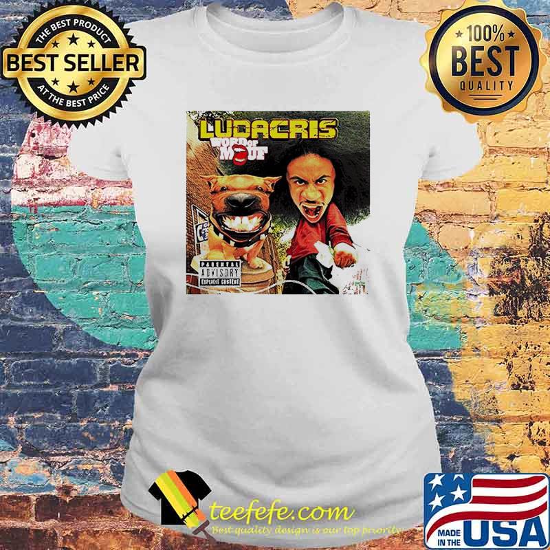 Ludacris Word of Mouf Shirt Laides tee Ludacris Word of Mouf Shirt Laides tee