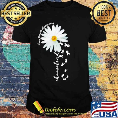 Lung cancer awareness choose kind flower shirt