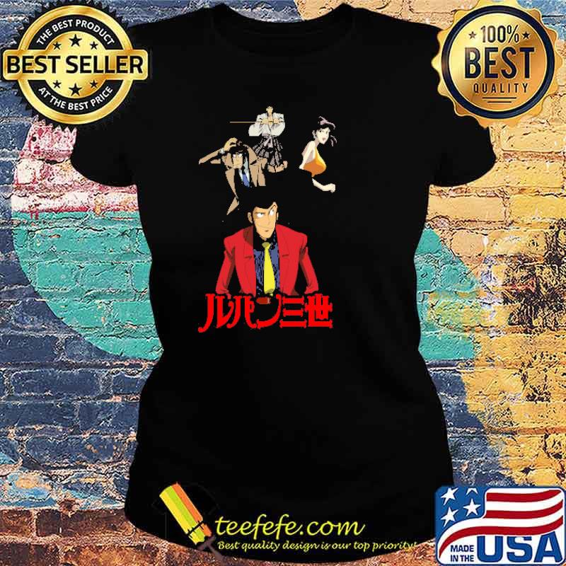Lupin the Third exclusive Shirt Ladies tee Lupin the Third exclusive Shirt Ladies tee