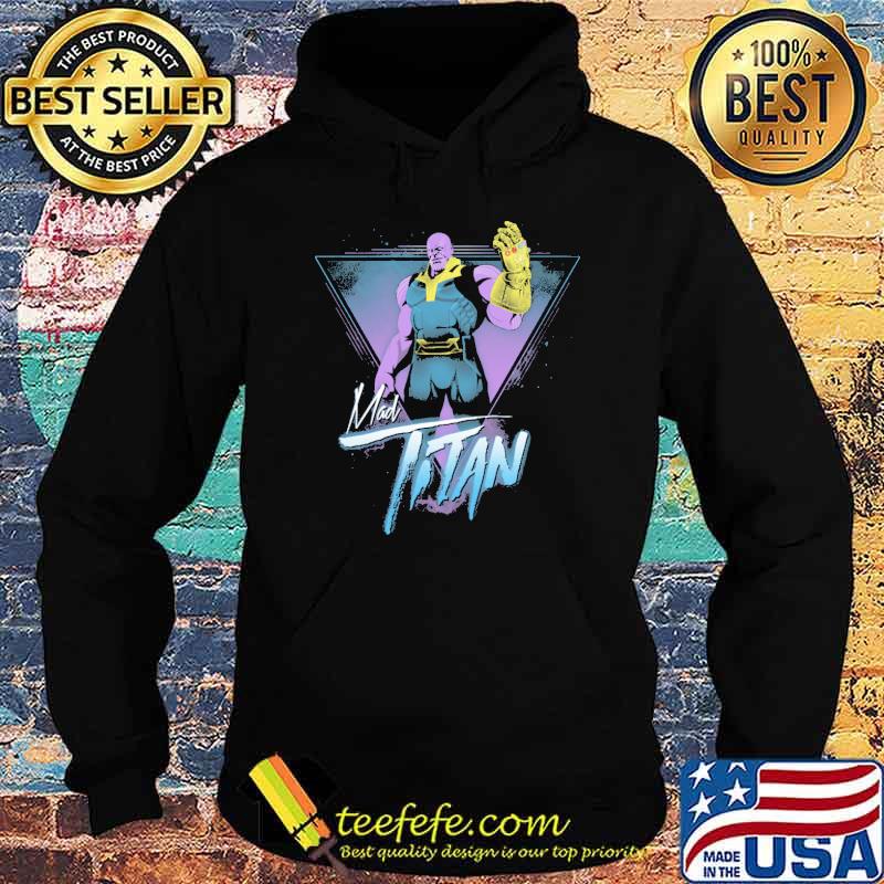 Mad titan thanos s Hoodie Mad titan thanos s Hoodie