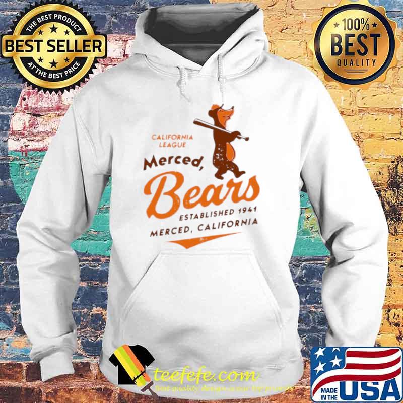 Merced Bears California league established 1941 s Hoodie Merced Bears California league established 1941 s Hoodie