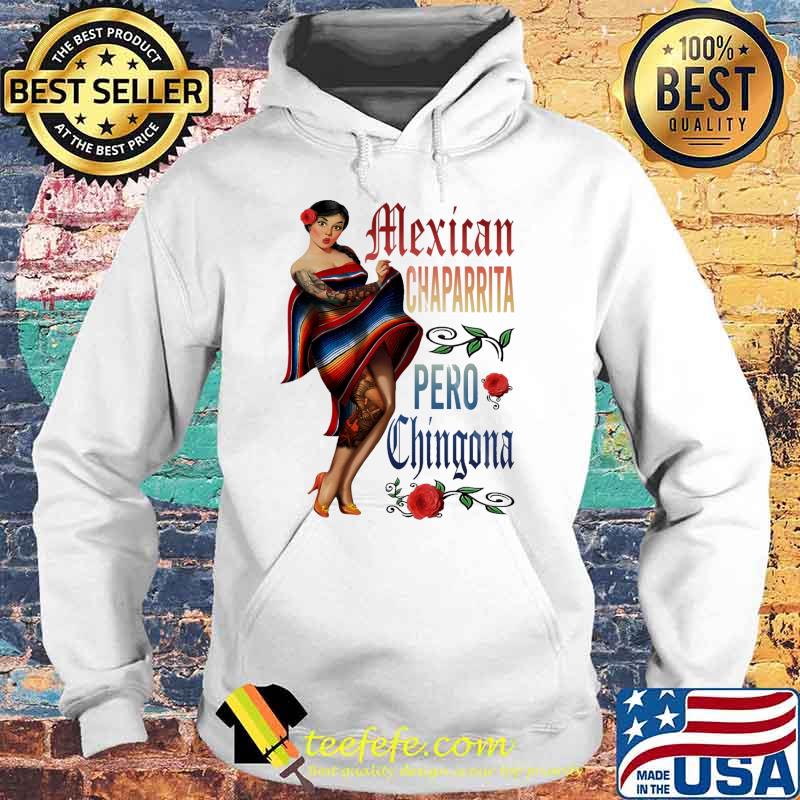 Mexican chaparrita pero chingona red rose s Hoodie Mexican chaparrita pero chingona red rose s Hoodie