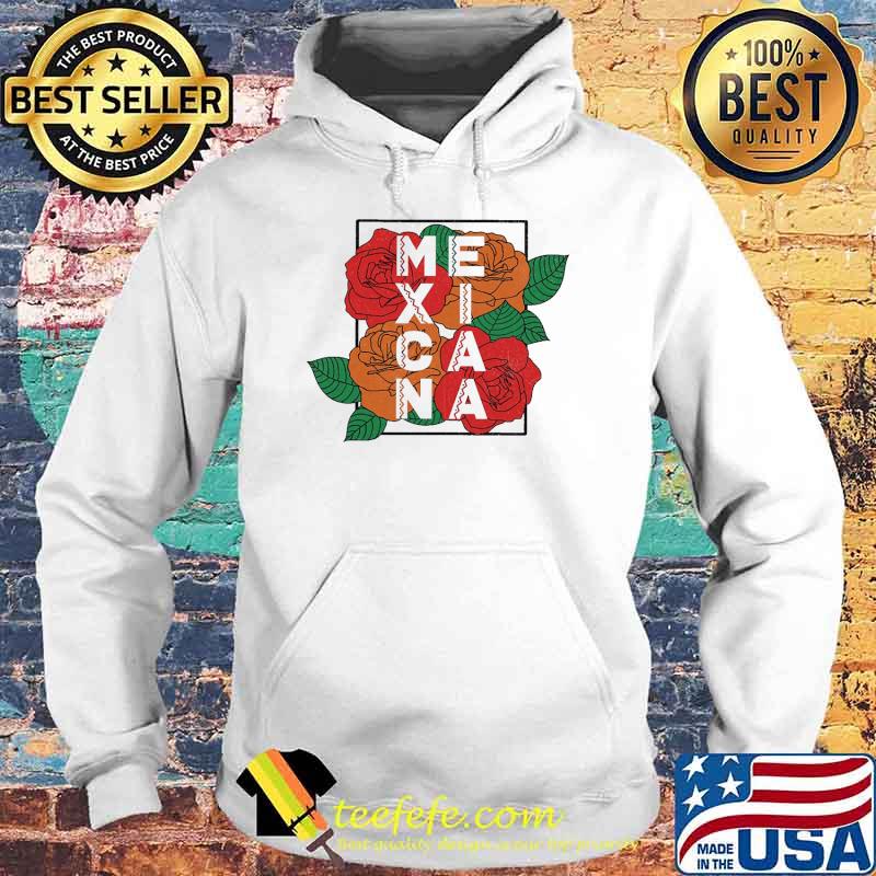 Mexican roses s Hoodie Mexican roses s Hoodie