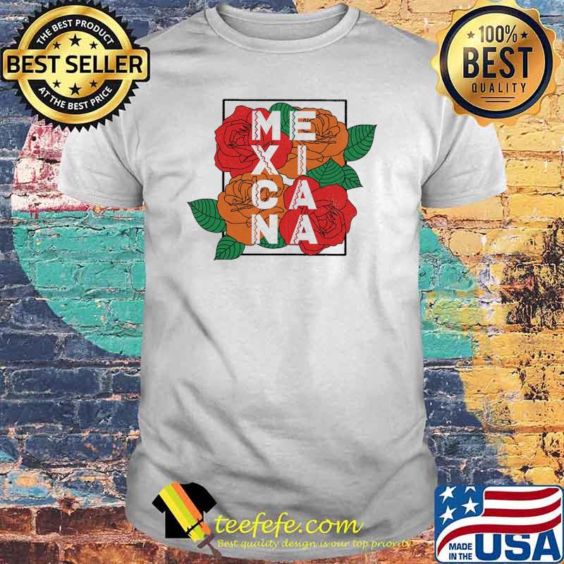 Mexican roses shirt Mexican roses shirt
