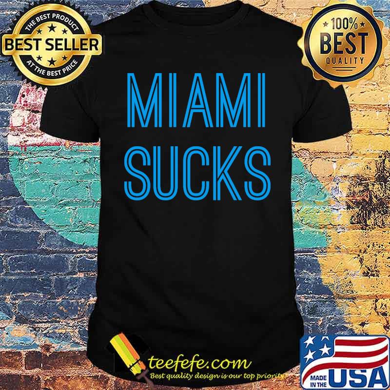 Miami Sucks Baseball shirt