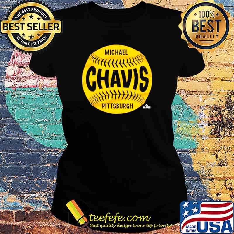 Michael Chavis Pittsburgh baseball s Ladies tee Michael Chavis Pittsburgh baseball s Ladies tee