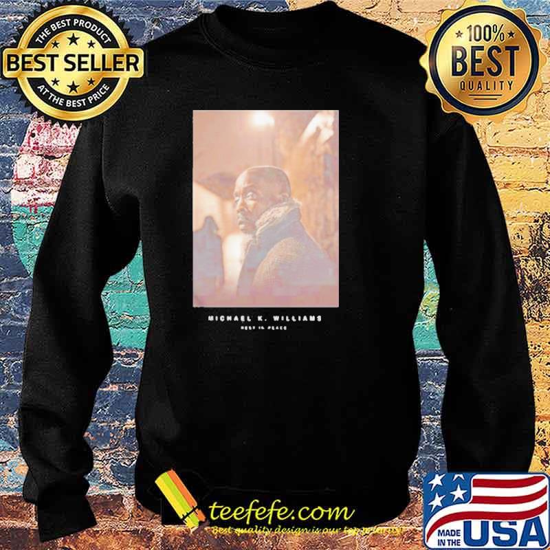 Michael K Williams rest in peace s Sweater Michael K Williams rest in peace s Sweater