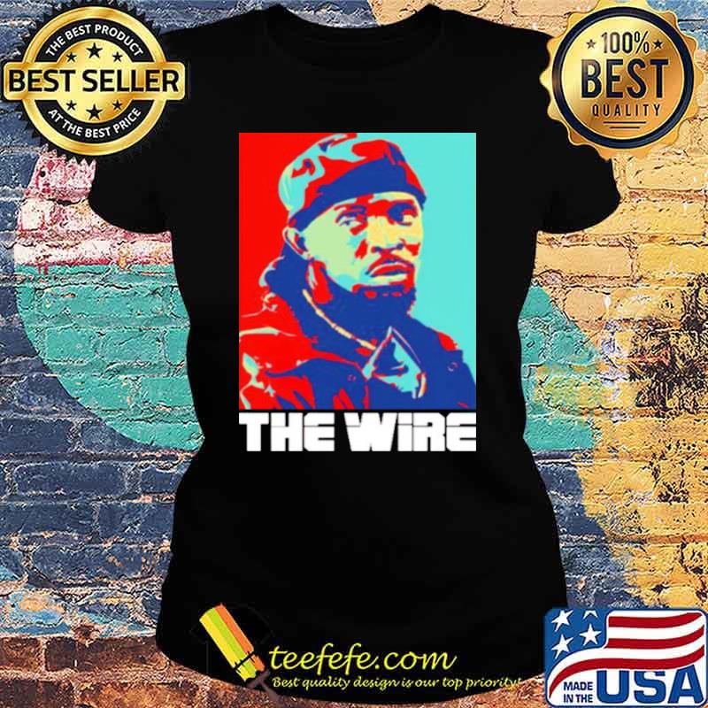 Michael K. Williams the wire s Ladies tee Michael K. Williams the wire s Ladies tee
