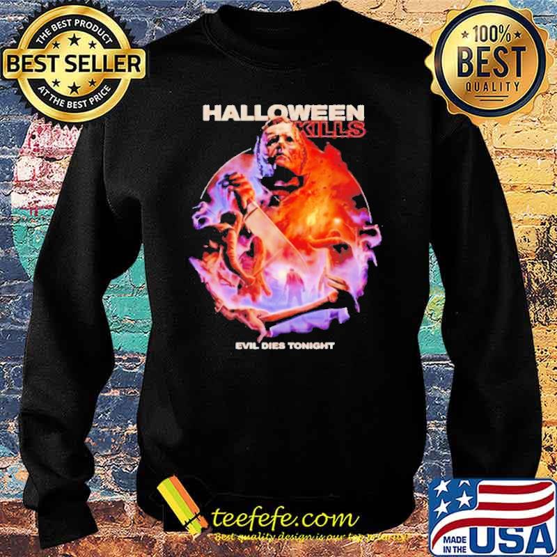 Michael Myers Halloween kill evil dies tonight s Sweater Michael Myers Halloween kill evil dies tonight s Sweater
