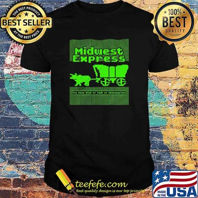 Midwest Express You Have Died Of Lack Of Photocopiers Shirt