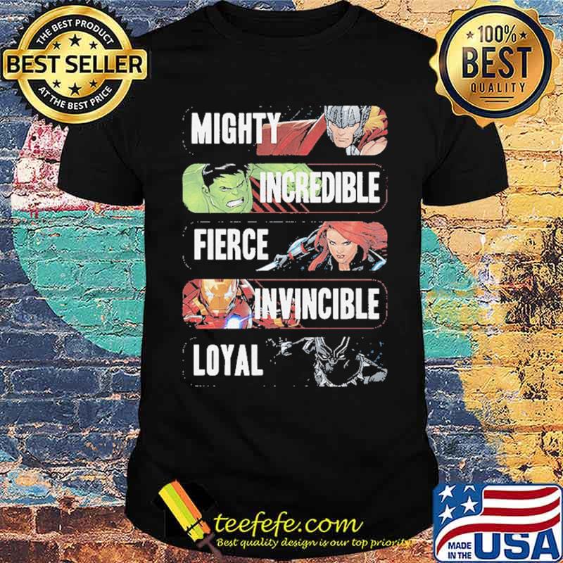 Mighty Thor Incredible Hulk Fierce Invincible Iron Man Shirt