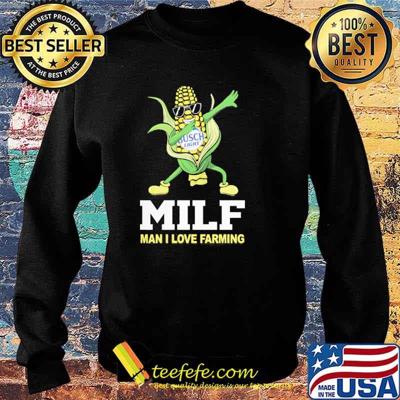Milf man i love farming corn dabbing busch light s Sweater Milf man i love farming corn dabbing busch light s Sweater