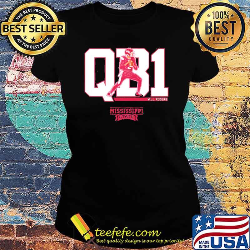 Mississippi State will rogers QB1 s Ladies tee Mississippi State will rogers QB1 s Ladies tee