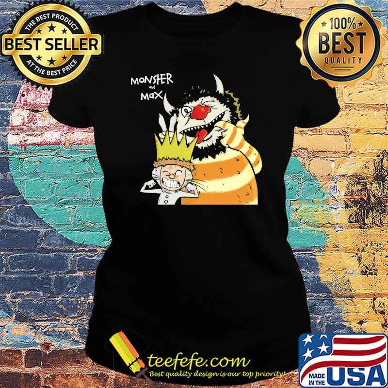 Monster and Max Shirt Ladies tee Monster and Max Shirt Ladies tee