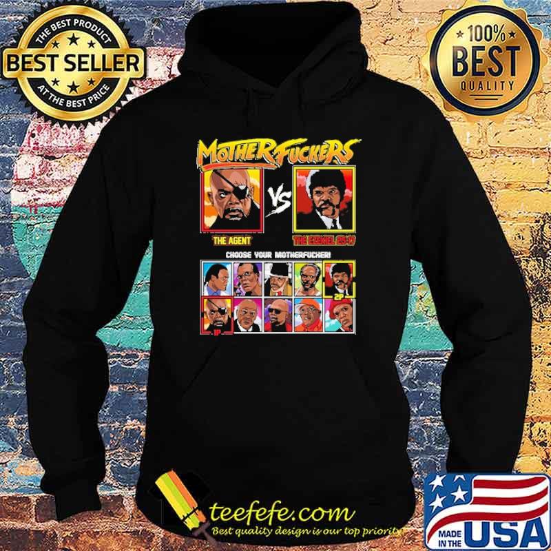 Mother fuckers the agent vs the ezekiel choose your motherfucker s Hoodie Mother fuckers the agent vs the ezekiel choose your motherfucker s Hoodie