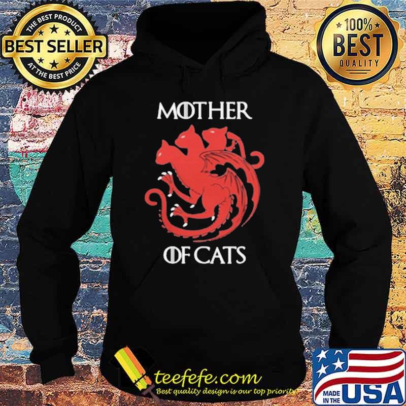 Mother OF Cats Dragon Shirt Hoodie Mother OF Cats Dragon Shirt Hoodie