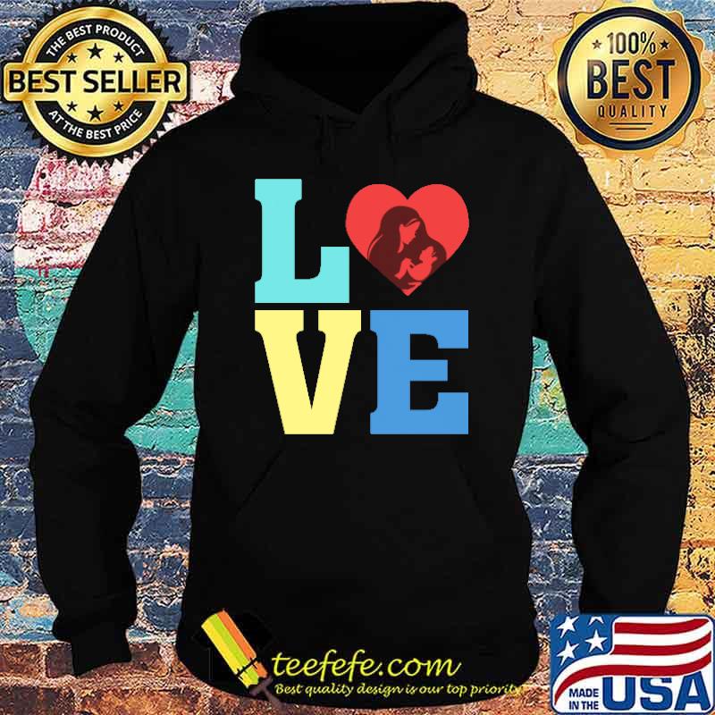 Mother’s Day Love s Hoodie Mother’s Day Love s Hoodie
