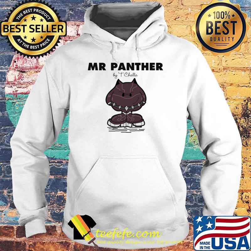 Mr panther by T challa s Hoodie Mr panther by T challa s Hoodie