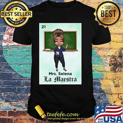 Mrs. Selena La Maestra Loteria New Shirt