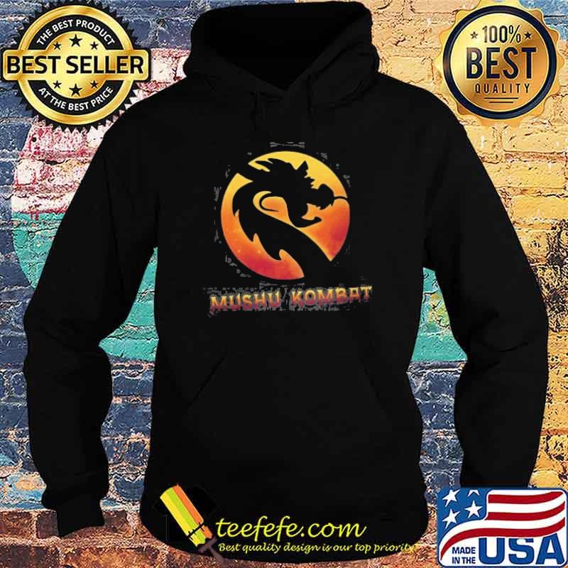 Mushu Kombat Dragon Shirt Hoodie Mushu Kombat Dragon Shirt Hoodie