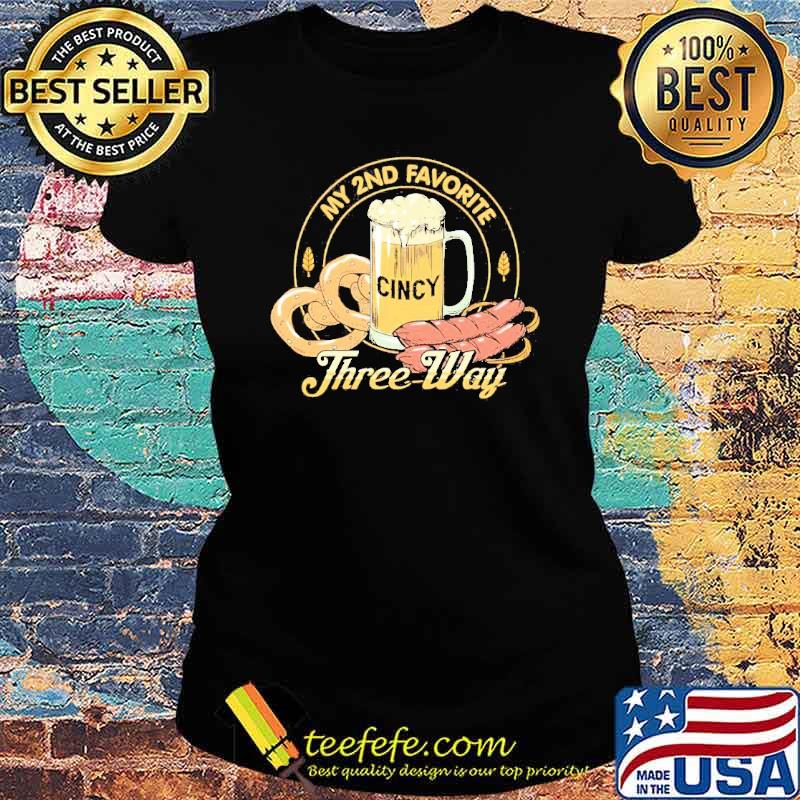 My 2nd favorite three-way Cincy s Ladies tee My 2nd favorite three-way Cincy s Ladies tee